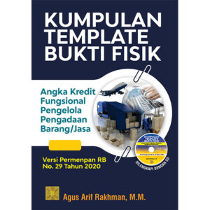 KUMPULAN TEMPLATE BUKTI FISIK ANGKA KREDIT FUNGSIONAL PENGELOLA PENGADAAN BARANG/JASA Versi Permenpan RB No. 29 Tahun 2020