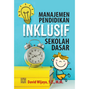 MANAJEMEN PENDIDIKAN INKLUSIF SEKOLAH DASAR