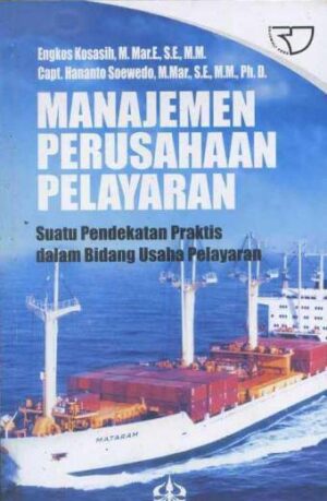 Manajemen Perusahaan Pelayaran – Engkos & Hananto