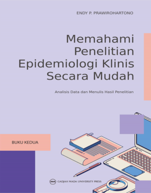 MEMAHAMI PENELITIAN EPIDEMIOLOGI KLINIS SECARA MUDAH…
