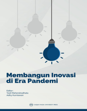 Membangun Inovasi di Era Pandemi