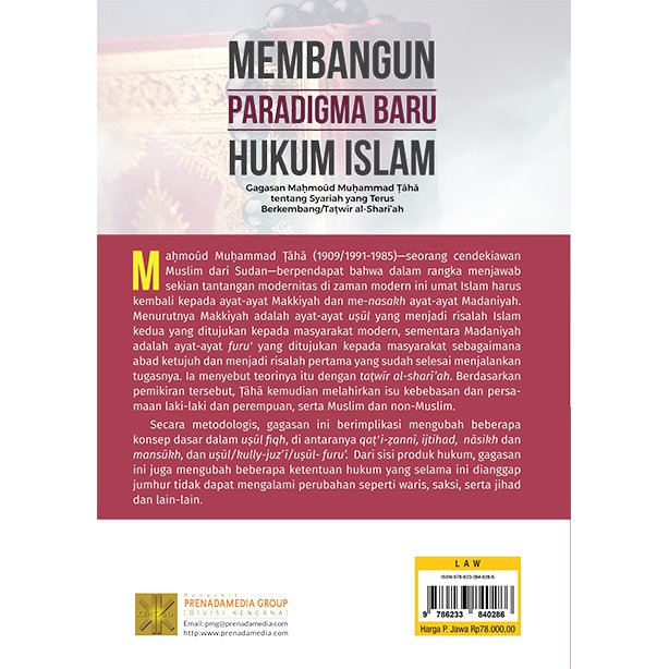 MEMBANGUN PARADIGMA BARU HUKUM ISLAM Gagasan Maḥmoūd Muḥammad Ṭāhā tentang Syariah yang Terus Berkembang/Taṭwīr al-Sharī’ah - Image 2