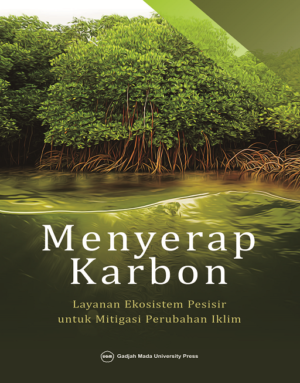 Menyerap Karbon: Layanan Ekosistem Pesisir untuk…