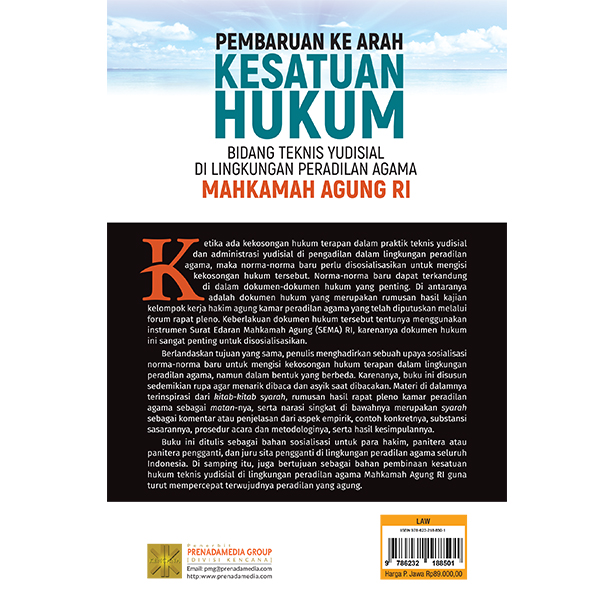 PEMBARUAN KE ARAH KESATUAN HUKUM BIDANG TEKNIS YUDISIAL DI LINGKUNGAN PERADILAN AGAMA MAHKAMAH AGUNG RI - Image 2