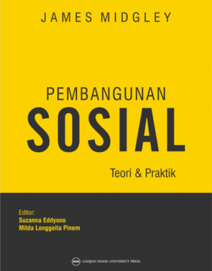 Pembangunan Sosial: Teori dan Praktik