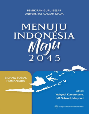 Pemikiran Guru Besar Universitas Gadjah Mada…