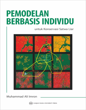 Pemodelan Berbasis Individu Untuk Konservasi Satwa…