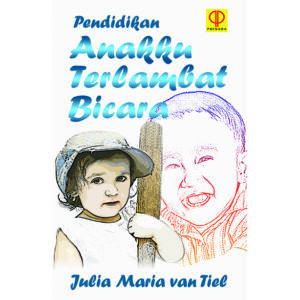 Pendidikan Anakku Terlambat Bicara