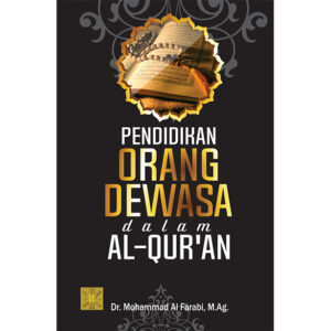 Pendidikan Orang Dewasa Dalam Al-Qur’an