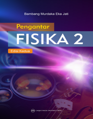 Pengantar Fisika 2 Edisi Kedua