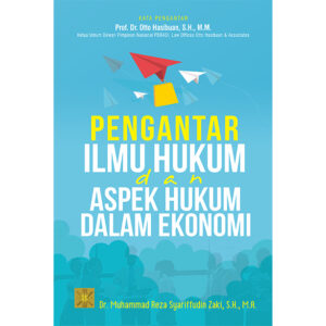 PENGANTAR ILMU HUKUM DAN ASPEK HUKUM DALAM EKONOMI