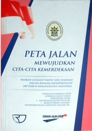 Peta Jalan Mewujudkan Cita-cita Kemerdekaan – Sulastomo