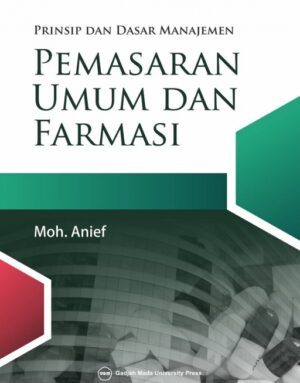 Prinsip dan Dasar Manajemen Pemasaran Umum…