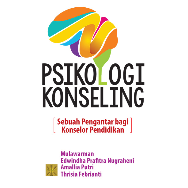 PSIKOLOGI KONSELING: Sebuah Pengantar Bagi Konselor Pendidikan