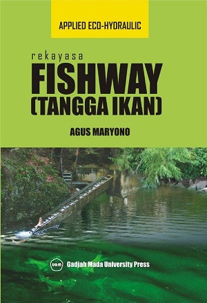 Rekayasa Fishway (Tangga Ikan)
