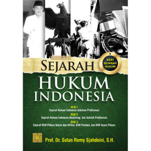 Seri Sejarah Hukum: SEJARAH HUKUM INDONESIA