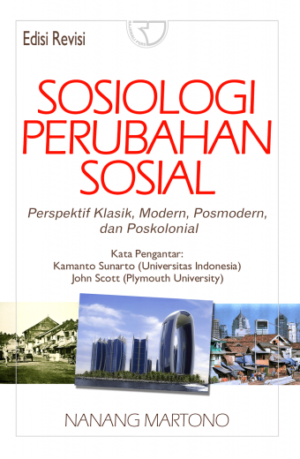 Sosiologi Perubahan Sosial – Nanang Martono