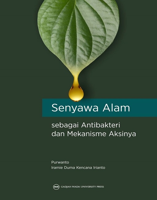 Senyawa Alam Sebagai Antibakteri dan Mekanisme…