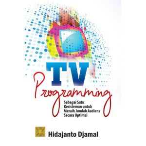 TV Programming Sebagai Kesisteman Untuk Meraih Jumlah Audiens Secara Optimal