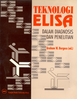 Teknologi Elisa Dalam Diagnosis dan Penelitian