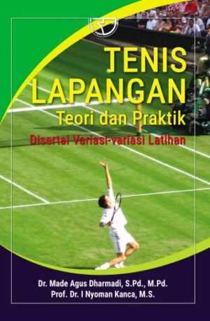 Tenis Lapangan – Made Agus Dharmadi (Undiksha)
