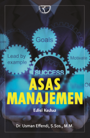 Asas Manajemen – Usman Effendi