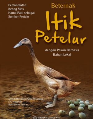 Beternak Itik Petelur dengan Pakan Berbasis…