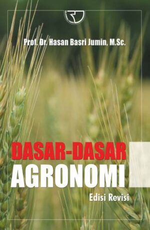 Dasar-dasar Agronomi – Hasan Basri