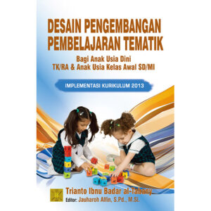 Desain Pengembangan Pembelajaran Tematik CD