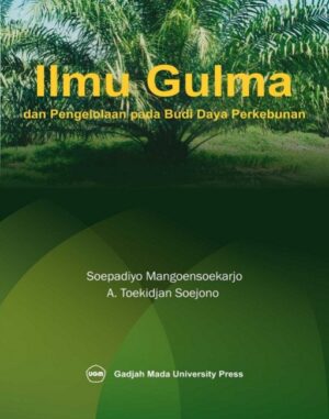 Ilmu Gulma dan Pengelolaan Pada Budi…