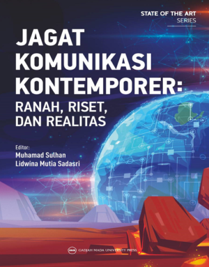 Jagat Komunikasi Kontemporer: Ranah Riset Dan…