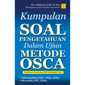 Kumpulan Soal Pengetahuan dalam Ujian metode OSCA