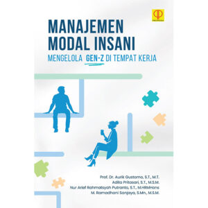 Manajemen Modal Insani: Mengelola Gen Z di Tempat Kerja