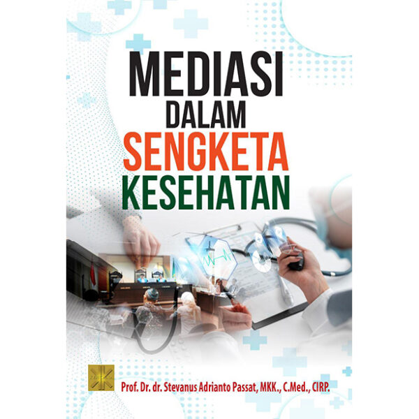 Mediasi dalam Sengketa Kesehatan