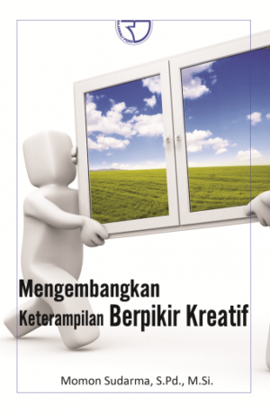 Mengembangkan Keterampilan Berpikir – Momon Sudarma
