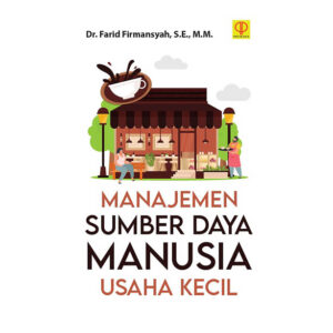 MANAJEMEN SUMBER DAYA MANUSIA USAHA KECIL