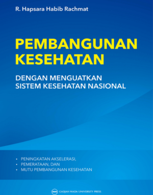 Pembangunan Kesehatan dengan Menguatkan Sistem Kesehatan…