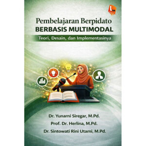 Pembelajaran berpidato berbasis multimodal teori, desain, dan implementasinya