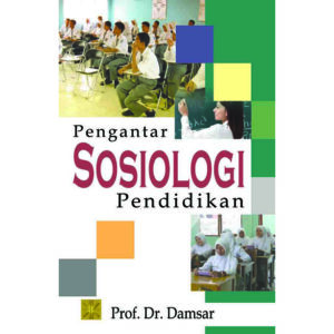Pengantar Sosiologi Pendidikan