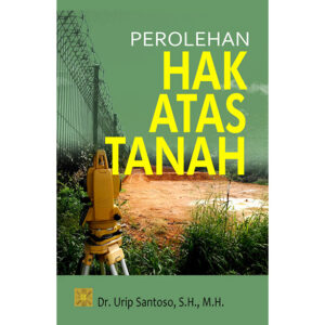 Perolehan Hak Atas Tanah