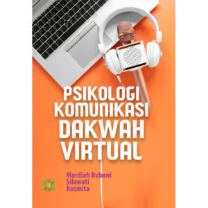 Psikologi Komunikasi Dakwah Virtual