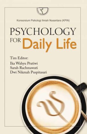Psychology for Daily Life – Ika Wahyu Pratiwi, dkk