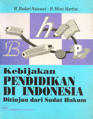 Kebijakan Pendidikan di Indonesia: Ditinjau Dari…