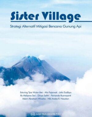 Sister Village: Strategi Alternatif Mitigasi Bencana…