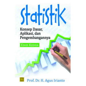 Statistik Konsep Dasar: Aplikasi dan Pengembangannya
