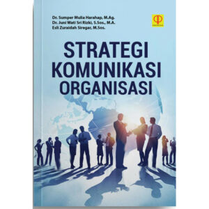 STRATEGI KOMUNIKASI ORGANISASI