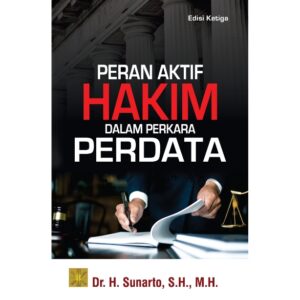 Peran Aktif Hakim Dalam Perkara Perdata
