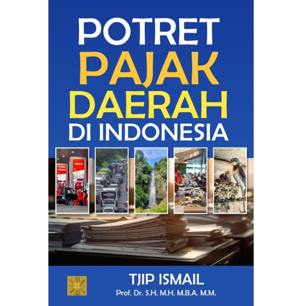 POTRET PAJAK DAERAH DI INDONESIA