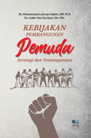 Kebijakan Pembangunan Pemuda Strategi dan Tantangannya