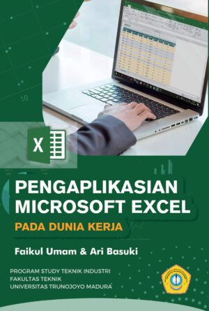 Pengaplikasian Microsoft Excel Pada Dunia Kerja